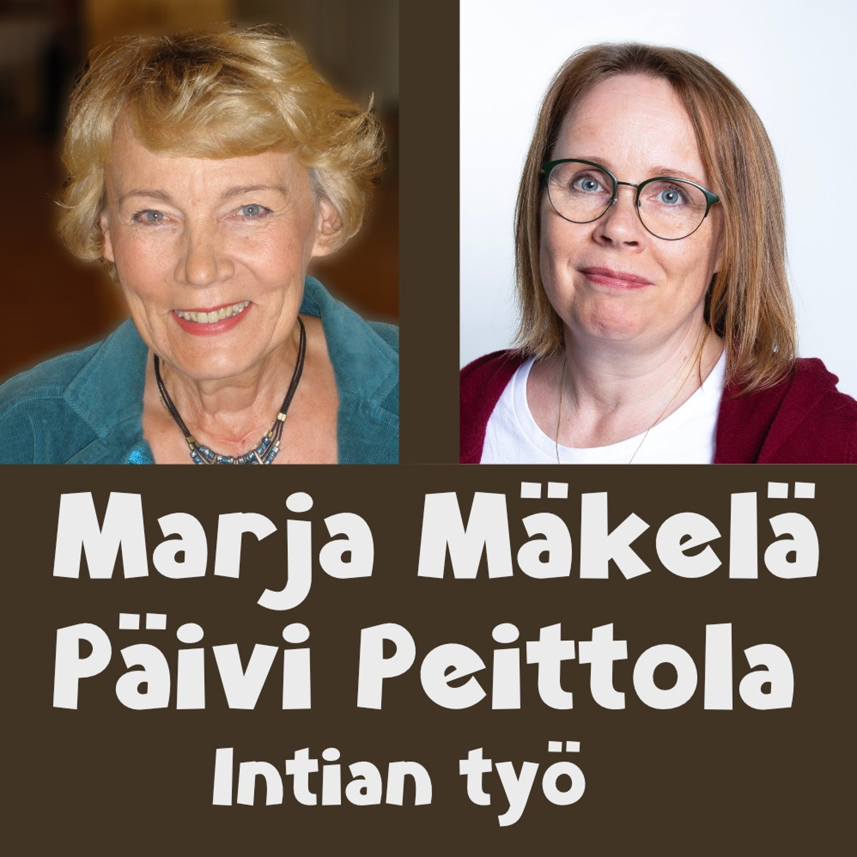 Päivi Peittola ja Marja Mäkelä: Miten työ Intiassa syntyi? episode artwork
