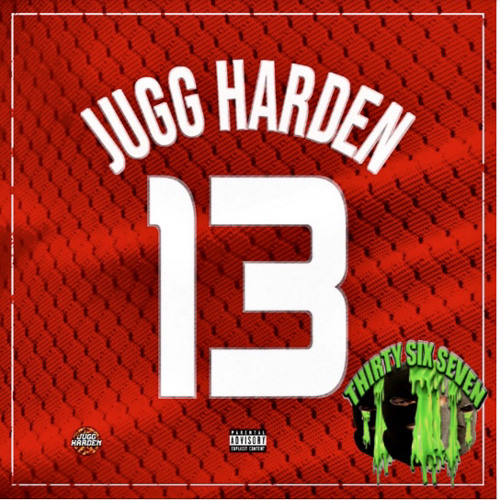 Listen To Jugg Harden Back 2 Back Feat Allstar Jr The 13 Tape By Thirty Six Seven In Disgustin Playlist Online For Free On Soundcloud