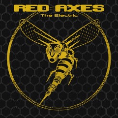 Red Axes - The Electric