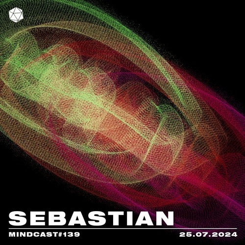 MINDCAST 139 by Sebastian
