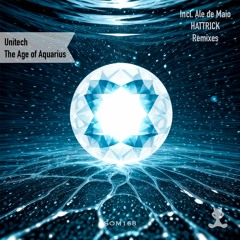 PREMIERE: Unitech - The Age Of Aquarius (HATTRICK Remix) [Sounds Of Meow]