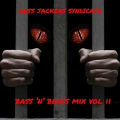 Bass N Beats Mix Vol II