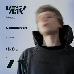 Vestnik Podcast 17 - Commoner