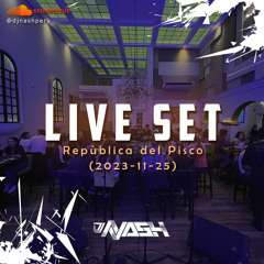 REPÚBLICA del PISCO (Live Set) (2023-11-25)