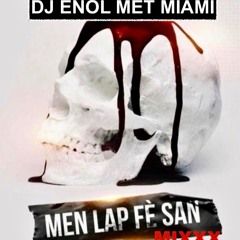 Men Lap Fe San Trap Mixxx