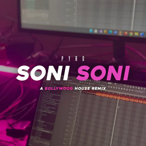 Stream "Soni Soni" - A Bollywood Hous…