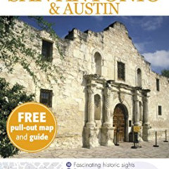 Get PDF 💛 Top 10 San Antonio and Austin (EYEWITNESS TOP 10 TRAVEL GUIDE) by  Paul Fr