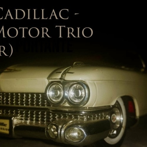 Stream Bass Motor Trio - Susy Cadillac (Cover) by Bass Motor Trio