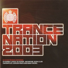 Trance Nation 2003 - CD1 -  (2002)