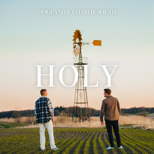 Holy (feat. Charlie South)
