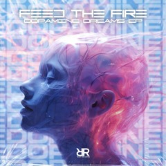 Feed The Fire - Losing My Mind