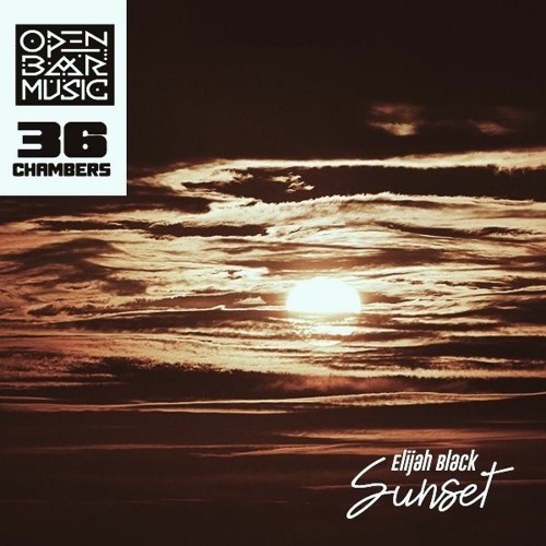 Elijah Black  - Sunset (Oscar P Dub - Work)