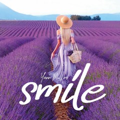 SMILE #20 - Good Vibes - Yann Muller