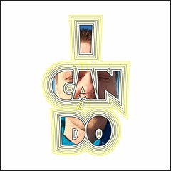 I Can Do