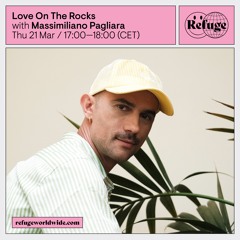 Love On The Rocks - Massimiliano Pagliara - 21 Mar 2024