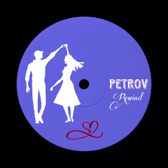 PETROV - Rewind (Radio Edit)