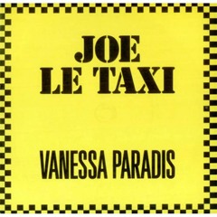 Vanessa Paradis - Joe Le Taxi ( ExtendedOffer Nissim )