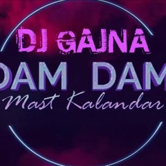DjGanja - Dam Dam Mast Qalandar (REMIXxX)