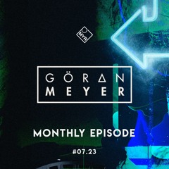 Monthly Episode #07.23