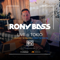 RONY-BASS-LIVE@TOKIO-2022-08-12