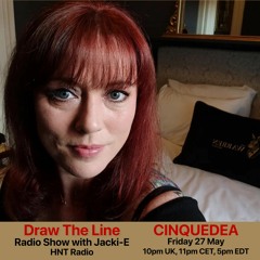 #206 Draw The Line Radio Show 28-05-2022 with guest mix 2nd hr by Cinquedea