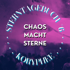 Sterntagebuch #6 | koryphee
