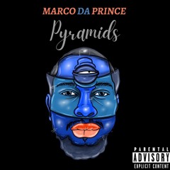 Marco Da Prince | Pyramids (Prod. Ezekey)