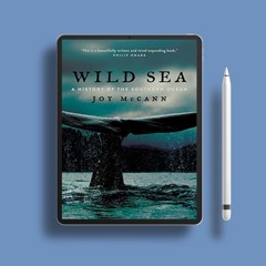 Wild Sea: A History of the Southern Ocean . Gratis Ebook [PDF]