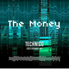The Money (extended mix)