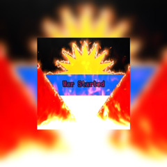 War Started (Feat. Della Vega Fearle$$ & UncrowneD)