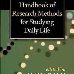 PDF/ePUB Handbook of Research Methods for Studying Daily Life BY Matthias R. Mehl (Editor),Taml