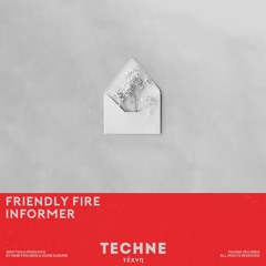 Friendly Fire - Informer (Extended Mix)