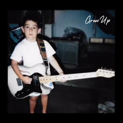 Grow Up