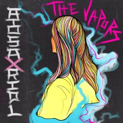 Atosa - The Vapors