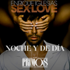 Noche y de día (Los Primos Remix) FILTERED X COPYRIGHT
