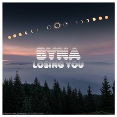 Losing You - Byna