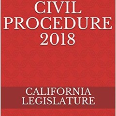 ✔️ [PDF] Download California Code of Civil Procedure 2018 by  California  Legislature &  Evg