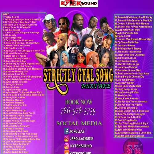 KY-TEK SOUND - "STRICTLY GYAL SONG" MIXTAPE