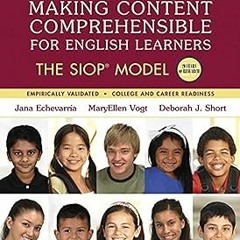 *$ Making Content Comprehensible for English Learners: The SIOP Model (SIOP Series) READ / DOWN