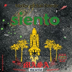 Siento - MxRx global remix