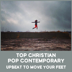 Best Christian Contemporary Pop | CCM