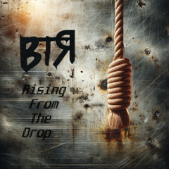 Rising From The Drop