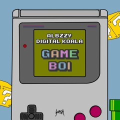 Albzzy & Digital Koala - Game Boi