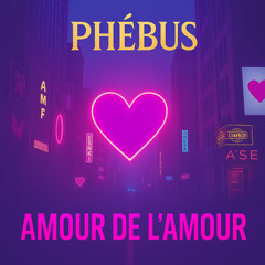 Amour de l'Amour