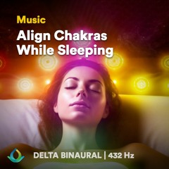 Balance Chakras While Sleeping (Sleep Meditation)