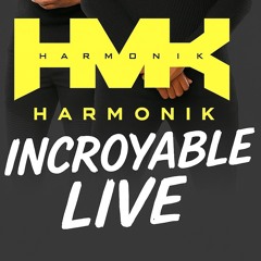 Incroyable - Harmonik Live in Long Island | September 2025