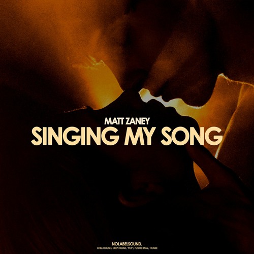 Matt Zaney - Singing My Song
