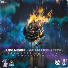 4.Rose Meshki
