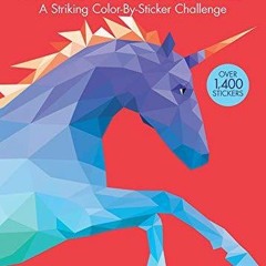 Read Book Geometrics: A Striking Color-By-Sticker Challenge (Paint-By-Sticker Book for Adults)
