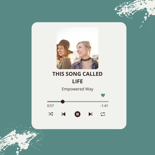 This Song Called Life